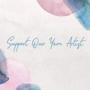 Support Our Yarn Artist!